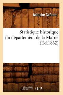 Front cover_Statistique Historique Du Département de la Marne (Éd.1862)