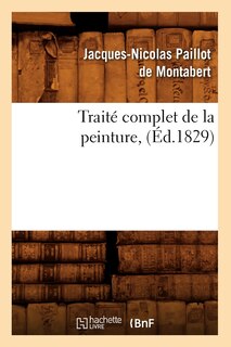 Front cover_Traité Complet de la Peinture, (Éd.1829)