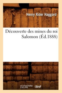 Couverture_Découverte Des Mines Du Roi Salomon (Éd.1888)