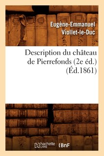 Front cover_Description Du Château de Pierrefonds (2e Éd.) (Éd.1861)