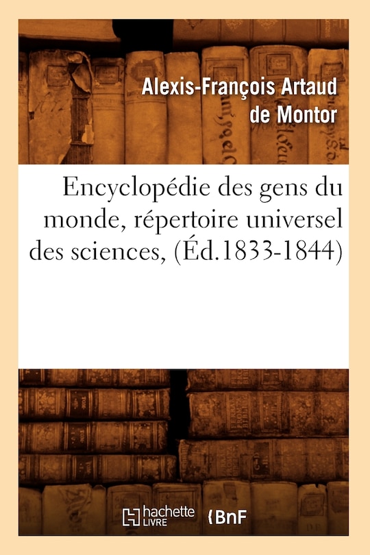 Couverture_Encyclopédie Des Gens Du Monde, Répertoire Universel Des Sciences, (Éd.1833-1844)