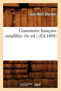 Front cover_Grammaire Française Simplifiée (6e Éd.) (Éd.1808)