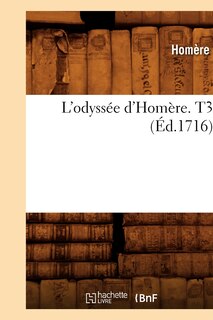 Front cover_L'Odyssée d'Homère. T3 (Éd.1716)