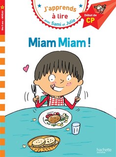 Sami Et Julie Cp Niveau 1 Miam Miam !