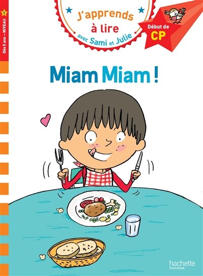 Sami Et Julie Cp Niveau 1 Miam Miam !