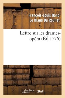 Couverture_Lettre Sur Les Drames-Opéra