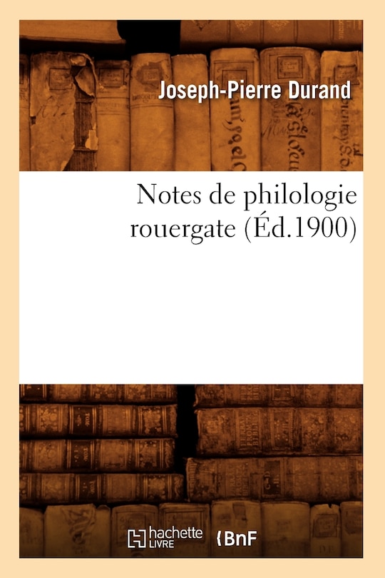 Front cover_Notes de Philologie Rouergate (Éd.1900)