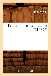 Couverture_Petites Nouvelles Littéraires, (Éd.1878)