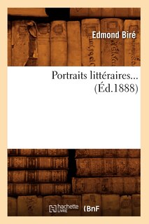 Front cover_Portraits Littéraires (Éd.1888)