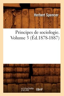 Couverture_Principes de Sociologie. Volume 3 (Éd.1878-1887)