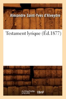 Couverture_Testament Lyrique (Éd.1877)