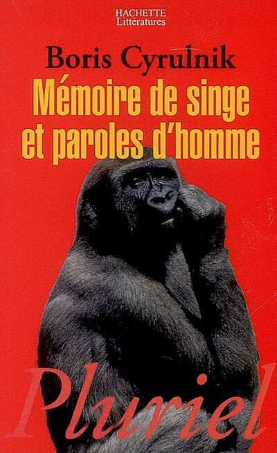 Front cover_Mémoire de singe et paroles d'homme