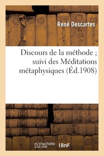 Front cover_Discours de la M&eacute;thode Suivi Des M&eacute;ditations M&eacute;taphysiques
