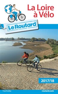 Front cover_La Loire à vélo Routard