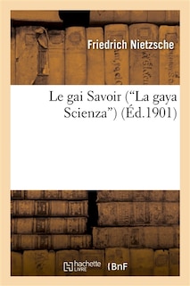 Couverture_Le Gai Savoir (La Gaya Scienza)