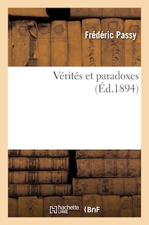Couverture_V&eacute;rit&eacute;s Et Paradoxes