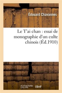 Front cover_Le t'Ai Chan: Essai de Monographie d'Un Culte Chinois