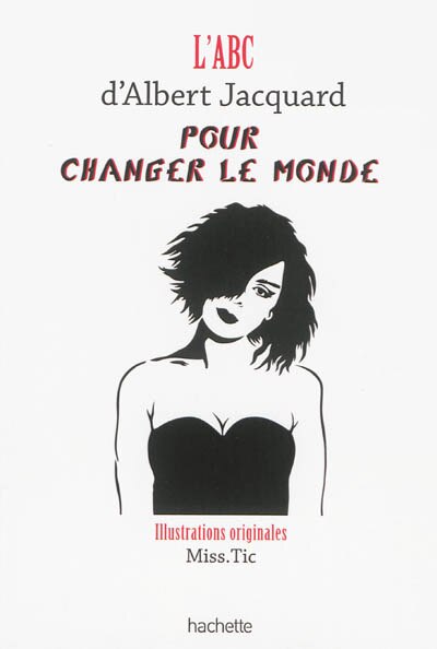 Couverture_L' abc d'Albert Jacquard pour changer le monde