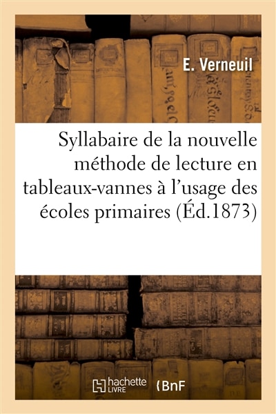 Couverture_Syllabaire de la Nouvelle Méthode de Lecture En Tableaux-Vannes À l'Usage Des Écoles Primaires