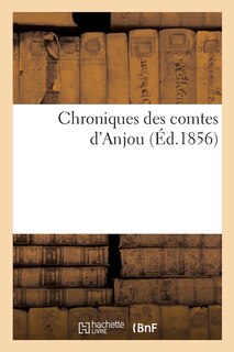 Front cover_Chroniques Des Comtes d'Anjou