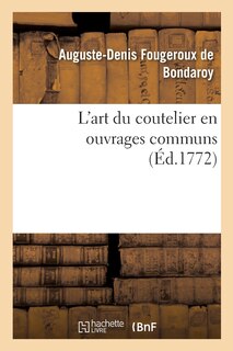 Couverture_L'Art Du Coutelier En Ouvrages Communs