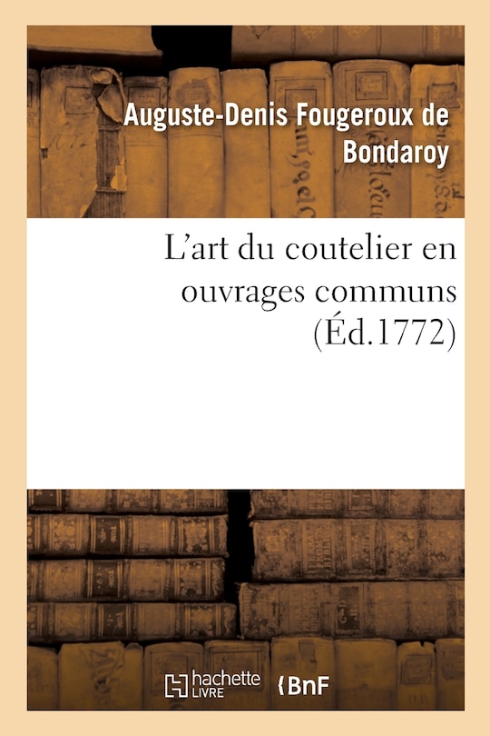 Couverture_L'Art Du Coutelier En Ouvrages Communs
