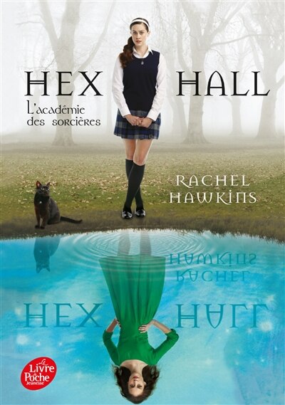 Front cover_Hex Hall : l'académie des sorcières, Vol. 1