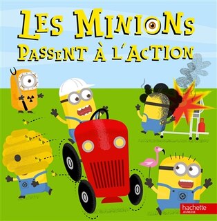 Les Minions passent a l action