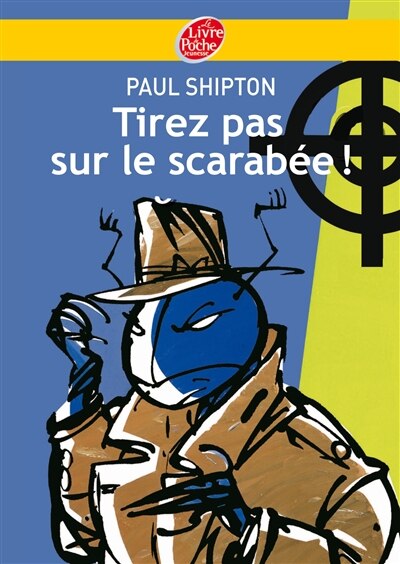 Front cover_Tirez pas sur le scarab&eacute;e !