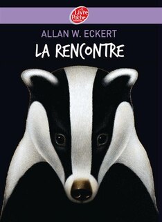 Front cover_La rencontre : l'histoire véridique de Ben MacDonald