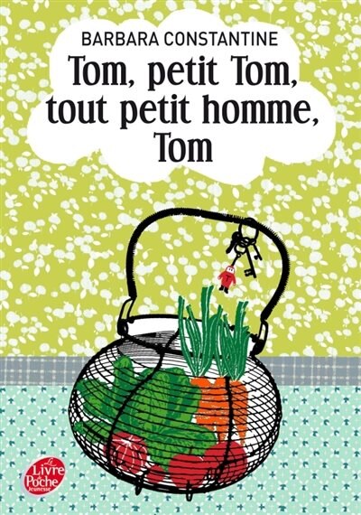 Front cover_Tom, petit Tom, tout petit homme, Tom
