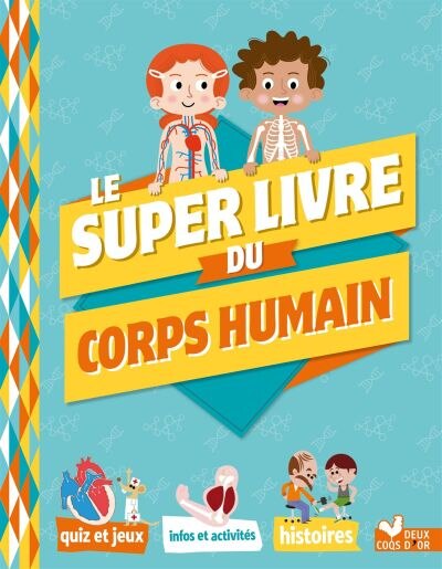 Couverture_SUPER LIVRE CORPS HUMAIN