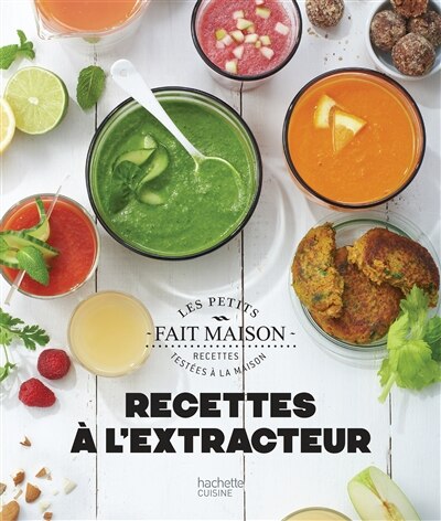 Front cover_Recettes à l'extracteur