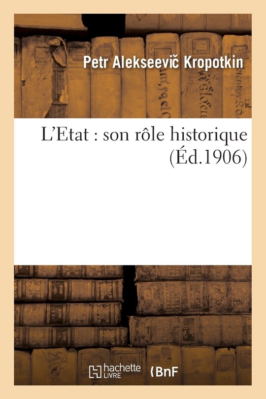 Couverture_L'Etat: Son Rôle Historique