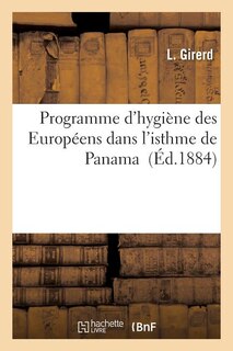 Couverture_Programme d'Hygiène Des Européens Dans l'Isthme de Panama