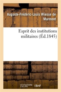 Couverture_Esprit Des Institutions Militaires