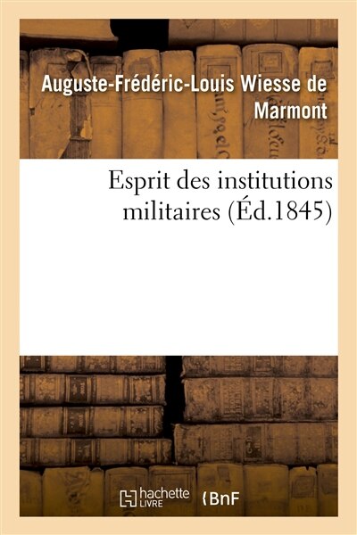Couverture_Esprit Des Institutions Militaires