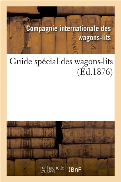 Couverture_Guide Spécial Des Wagons-Lits