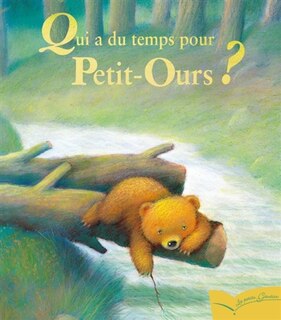 Couverture_Qui a du temps pour Petit-Ours ?