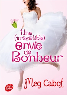 Couverture_Une (irrésistible) envie de bonheur