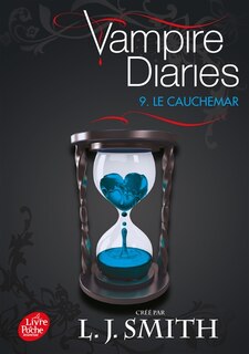 Front cover_Vampire diaries, Vol. 9. Le cauchemar