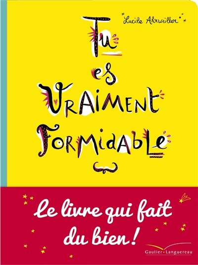 Couverture_TU ES VRAIMENT FORMIDABLE