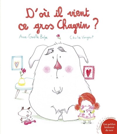Front cover_D'où il vient ce gros chagrin ?