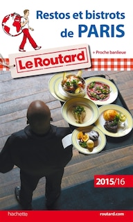 Front cover_Restos et bistrots de Paris + proche banlieue