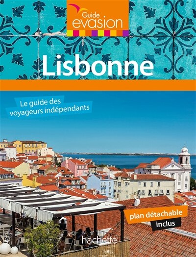 Lisbonne         Guide Evasion