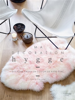 Couverture_Ma décoration hygge : DIY pour créer un cocon de bien-être