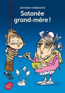 Couverture_Satan&eacute;e grand-m&egrave;re !