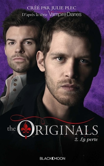 Front cover_The Originals Tome 2 La Père