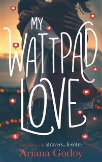 Front cover_My wattpad love