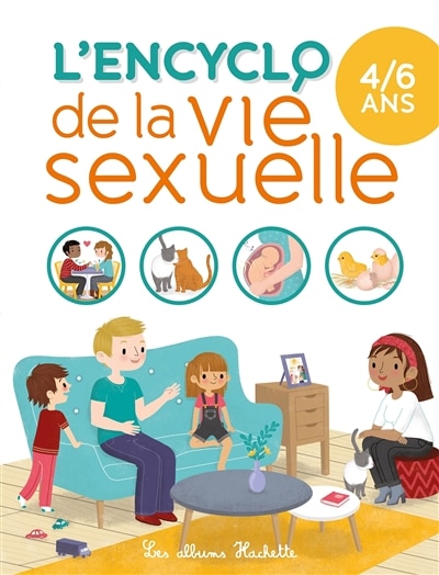 Couverture_L'encyclo de la vie sexuelle 4-6 ans